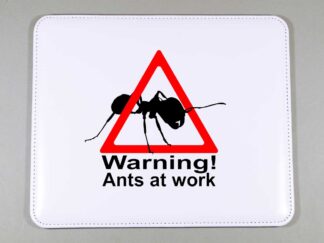 "Warning! Ants at work" egérpad
